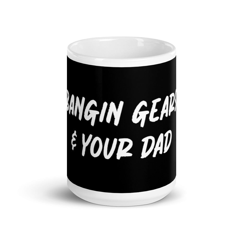 Bangin Gears glossy mug